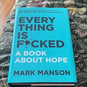 Everything is F*cked Book by Mark Manson